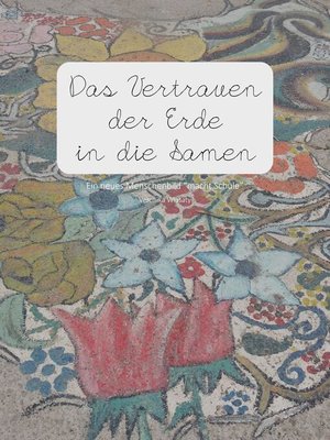 cover image of Das Vertrauen der Erde in die Samen